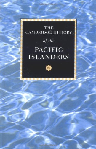 Cambridge History Pacific Islanders