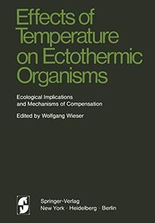 Effects of Temperature on Ectothermic Organisms: Ecological Implications and Mechanisms of Compensation