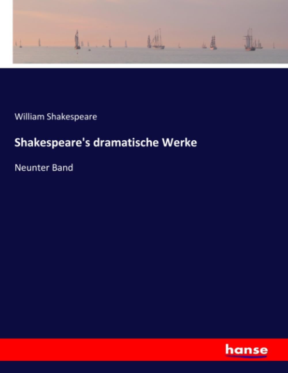 Shakespeare's dramatische Werke: Neunter Band