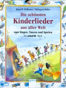 Die schönsten Kinderlieder aus aller Welt