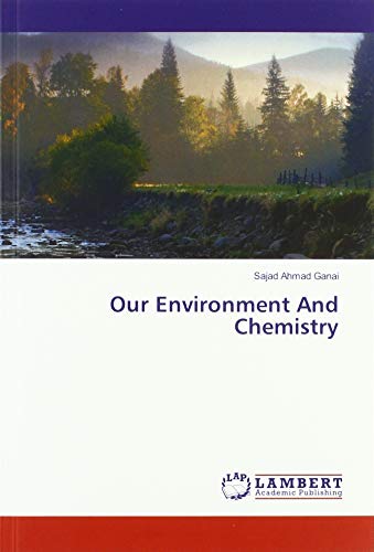 Our Environment And Chemistry