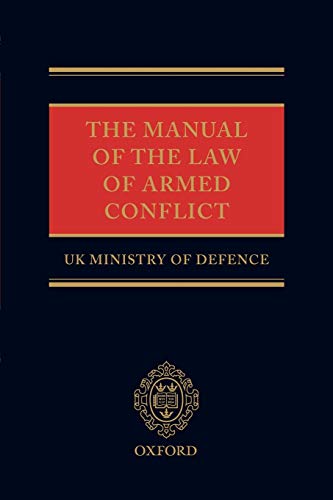 The Manual Of The Law Of Armed Conflict