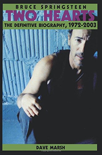 Bruce Springsteen: Two Hearts, the Story