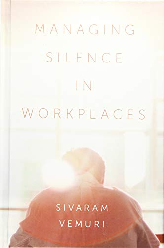Managing Silence in Workplaces