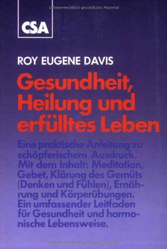 Gesundheit Heilung Und Erfülltes Leben - 