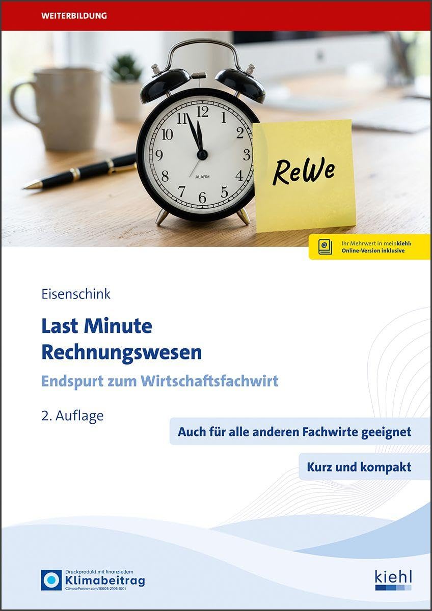 Last Minute Rechnungswesen: Endspurt zum Wirtschaftsfachwirt