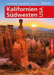 Kalifornien & Südwesten USA - VISTA POINT Reiseführer A bis Z