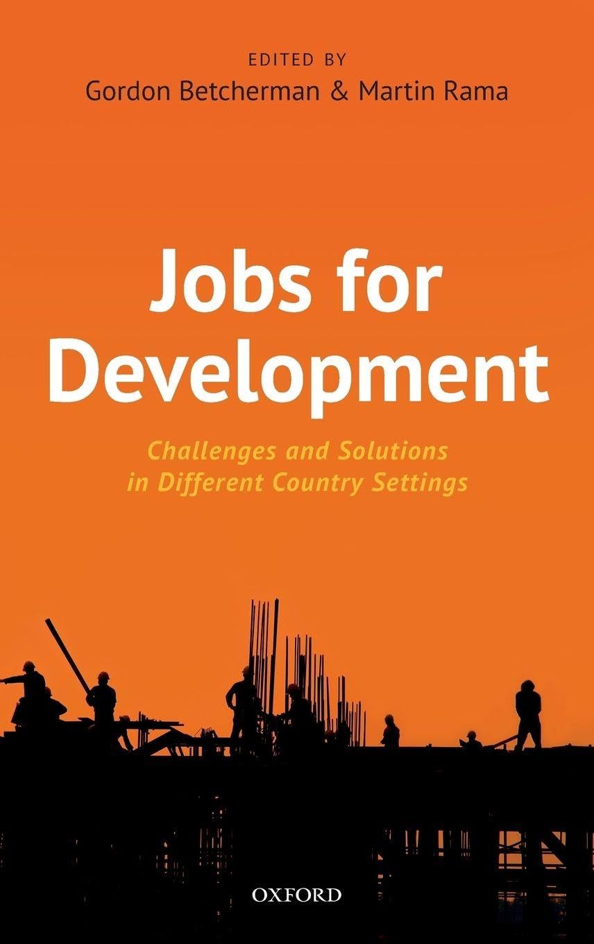 Jobs for Development: Challenges and Solutions in Different Country Settings
