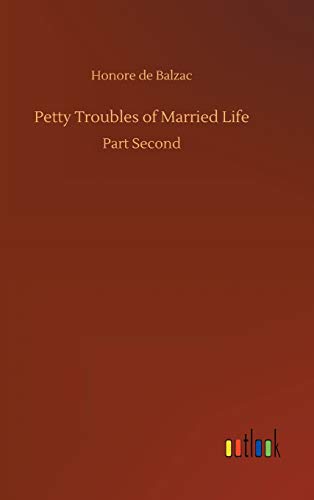 Petty Troubles of Married Life: Part Second
