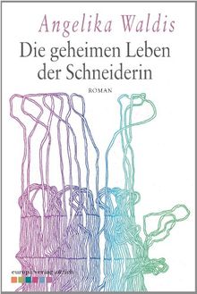 Die geheimen Leben der Schneiderin