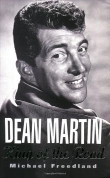 Dean Martin: King of the Road