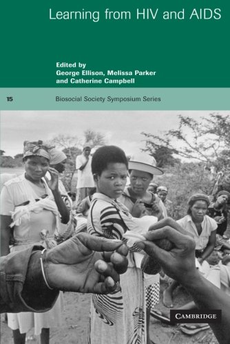 Learning from HIV and AIDS (Biosocial Society Symposium Series, Band 15)