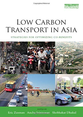 Low Carbon Transport in Asia: Strategies for Optimizing Co-benefits