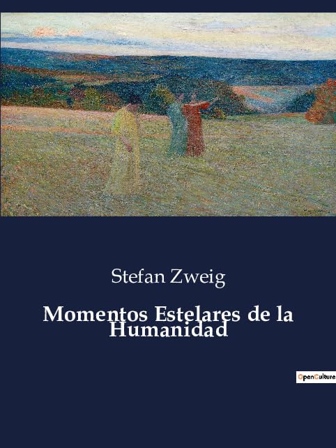 Momentos Estelares de la Humanidad