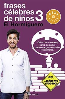 Frases célebres de niños 3 (Best Seller)