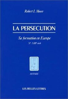 La Persecution (Histoire)