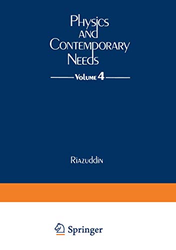Physics and Contemporary Needs: Volume 4
