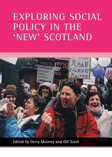 Exploring social policy in the 'new' Scotland