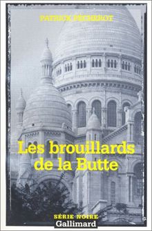 Les bouillards de la Butte von Pécherot, Patrick | Buch | gebraucht – gut