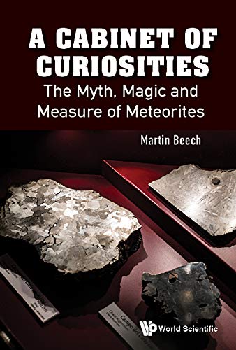 A Cabinet of Curiosities: The Myth, Magic and Measure of Meteorites