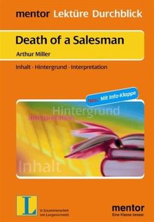 Death of a Salesman: Inhalt, Hintergrund, Interpretation