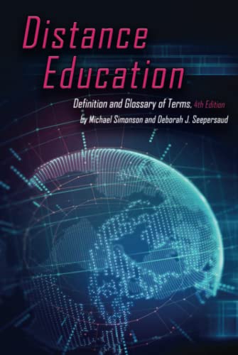 Distance Education: Definition and Glossary of Terms, 4th Edition: Definition and Glossary of Terms, 4th Edition (HC)