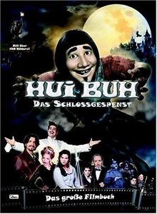 Hui Buh 1. Das Buch zum Film