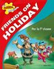 Friends on holiday. Vol. 1. Con MultiRom