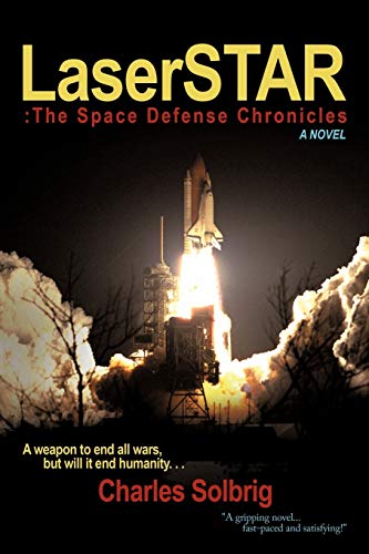 Laserstar: The Space Defense Chronicles