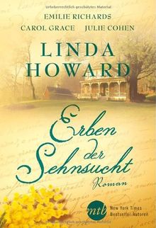 Erben der Sehnsucht: 1. Gegen alle Regeln / 2. Du machst es mir nicht leicht / 3. Küsse - heiß wie die Sonne Siziliens / 4. Eine rasante Affäre