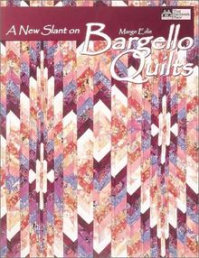 A New Slant on Bargello Quilts "Print on Demand Edition"