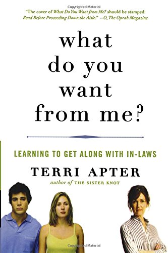 What Do You Want from Me?: Learning to Get Along with In-Laws