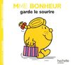 Collection Monsieur Madame (Mr Men & Little Miss): Mme Bonheur Garde Le Sourire
