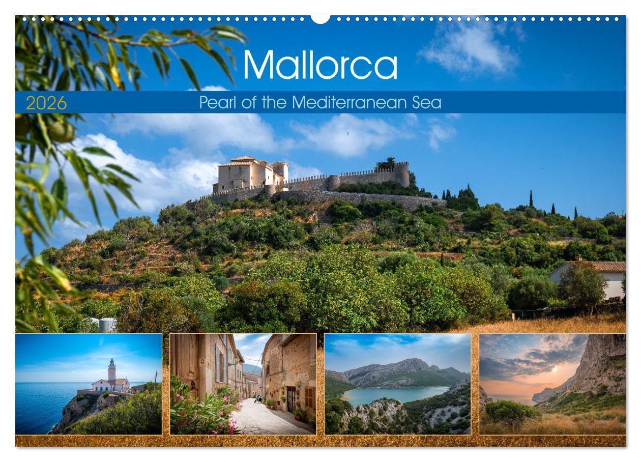 Mallorca - Pearl of the Mediterranean Sea (Wall Calendar 2026 DIN A2 landscape), CALVENDO 12 Month Wall Calendar: This calendar captures Mallorca's ... diverse landscapes that invite exploration.