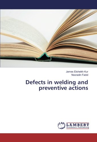 Defects in welding and preventive actions