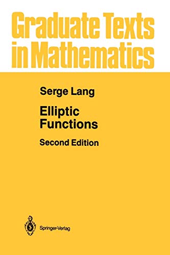 Elliptic Functions (Graduate Texts in Mathematics, 112, Band 112)