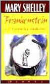 Frankenstein o il Prometeo moderno (Gialli)
