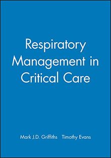 Respiratory Management in Critical Care