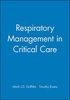 Respiratory Management in Critical Care
