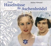 Drei Haselnüsse für Aschenbrödel. Lesung mit Originalfilmmusik von Nemcova, Bozena | Buch | Zustand sehr gut