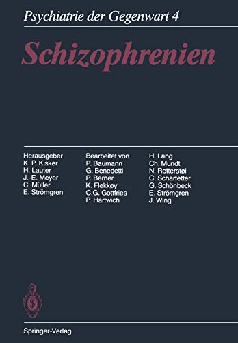 Schizophrenien (Psychiatrie der Gegenwart, 4, Band 4)