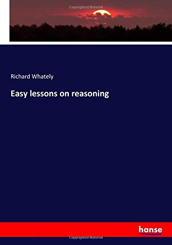 Easy lessons on reasoning