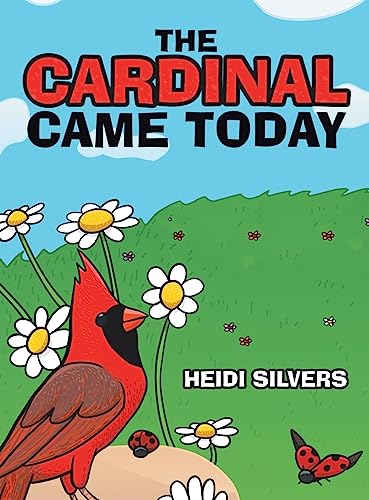 The Cardinal Came Today