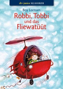 Robbi, Tobbi und das Fliewatüüt