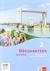 Découvertes / Cahier d'activités mit MP3-CD und Video-DVD: Série bleue (ab Klasse 7)