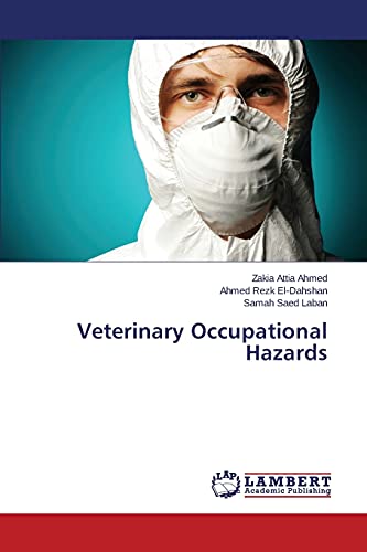 Veterinary Occupational Hazards