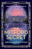 The Mitford Secret: Deborah Mitford and the Chatsworth mystery (The Mitford Murders)