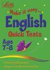 English Age 7-8: Quick Tests (Letts Make It Easy)