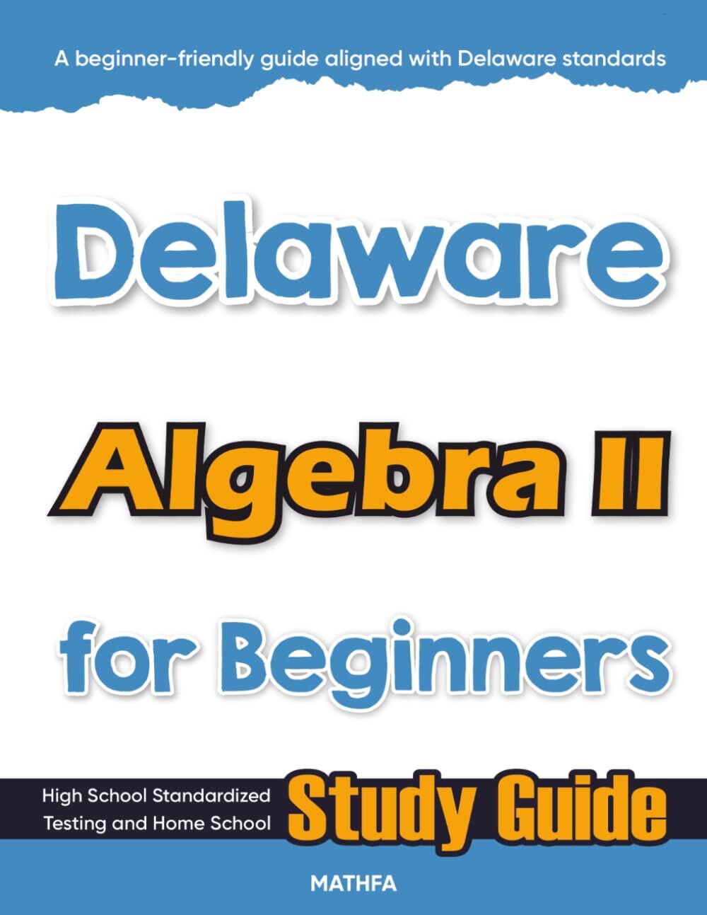 Delaware Algebra II for Beginners von Mathfa - Taschenbuch