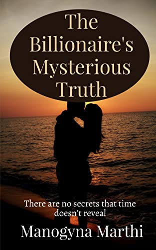 The Billionaire's mysterious Truth